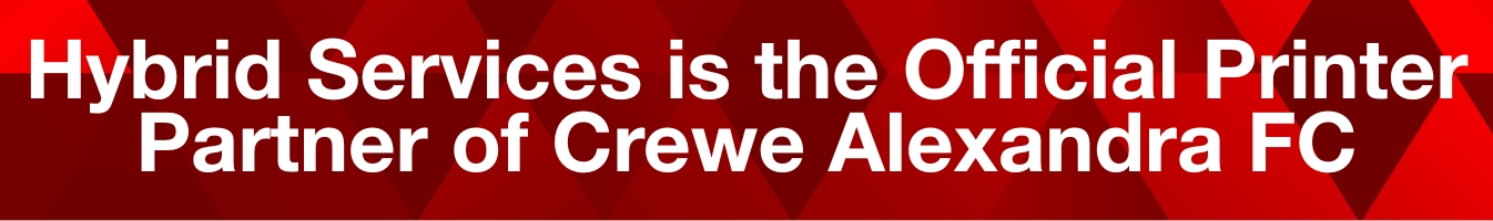 Hybrid Services is the official Printer Partner of Crewe Alexandra Football club